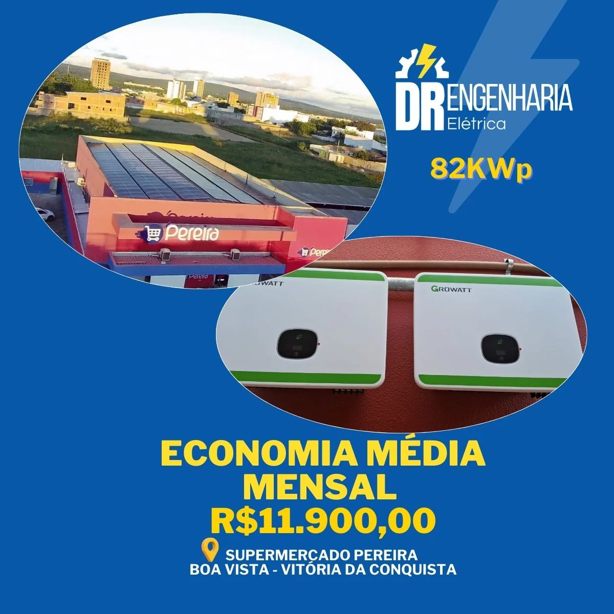 Sistema solar de 82 kWp no Supermercado Pereira em Vitória da Conquista